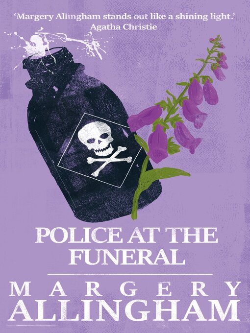 Title details for Police at the Funeral by Margery Allingham - Wait list